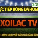 Mục tiêu phát triển của kênh bóng đá trực tiếp Xoilac TV