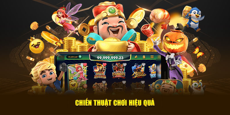 Chiến thuật chơi hiệu quả