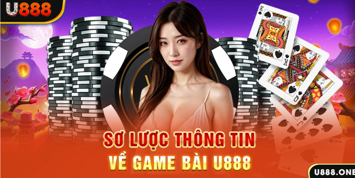 Giới thiệu tổng quan về Game Bài U888 Thiên Đường