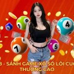 Lý do xổ số Xo88 được người chơi yêu thích