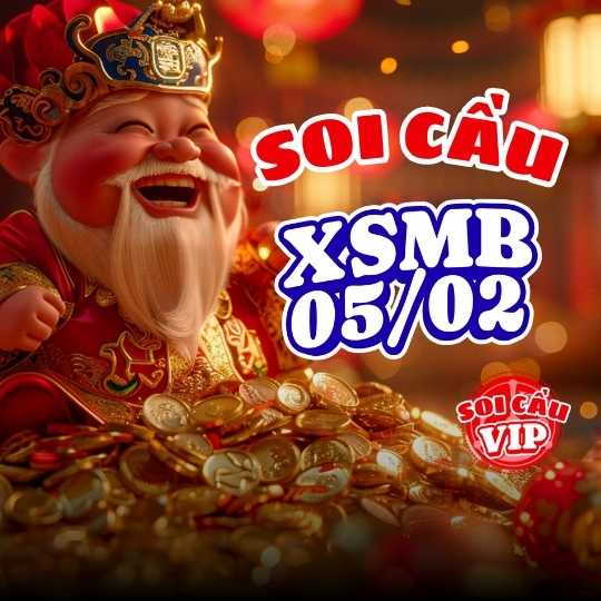 Soi cầu XSMB 05/02 – Dự đoán XSMB 05/02 theo trục số